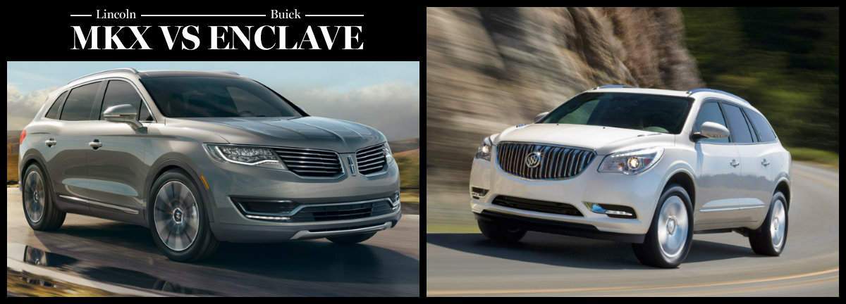 2016 Lincoln MKX vs 2016 Buick Enclave